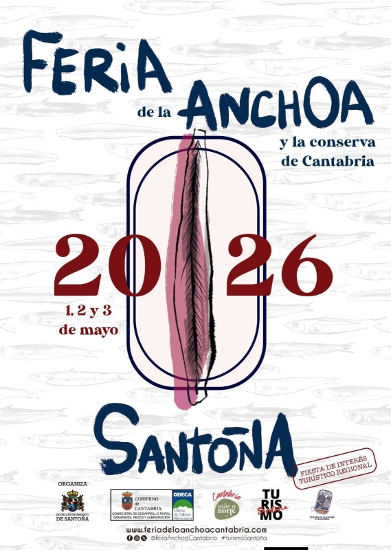 ¡Vuelve la Feria de la Anchoa y de la Conserva de Cantabria! En Santoña, los días 1, 2 y 3 de mayo.