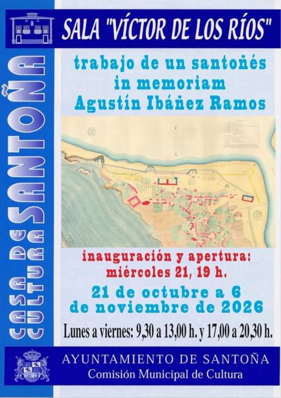 EXPOSICIÓN CARTOGRAFICA DE SANTOÑA COLECCION DE AGUSTIN IBAÑEZ